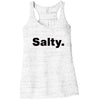 Salty. - Tank-Top