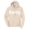 Salty. - Hoodie
