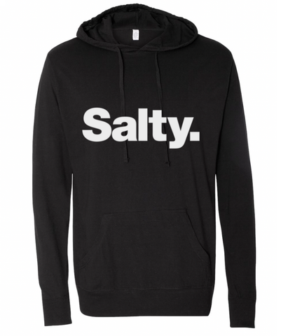 Salty. - Hoodie